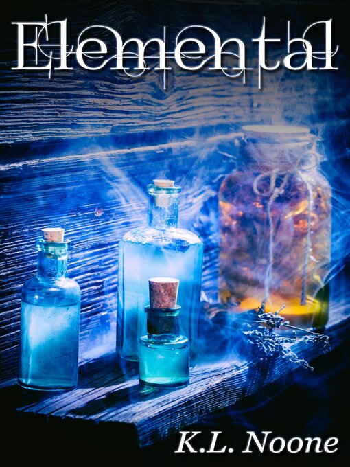 Title details for Elemental by K.L. Noone - Available